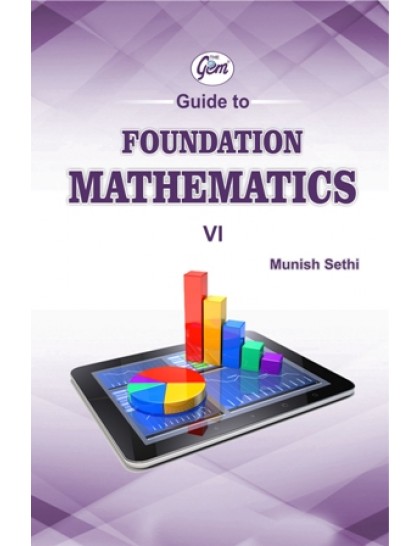 The Gem Guide to Foundation Mathematics 6